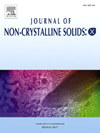 Journal of Non-Crystalline Solids: X