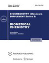 Biochemistry Moscow-Supplement Series B-Biomedical Chemistry