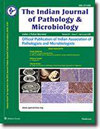 Indian Journal of Pathology and Microbiology