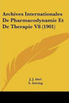 ARCHIVES INTERNATIONALES DE PHARMACODYNAMIE ET DE THERAPIE